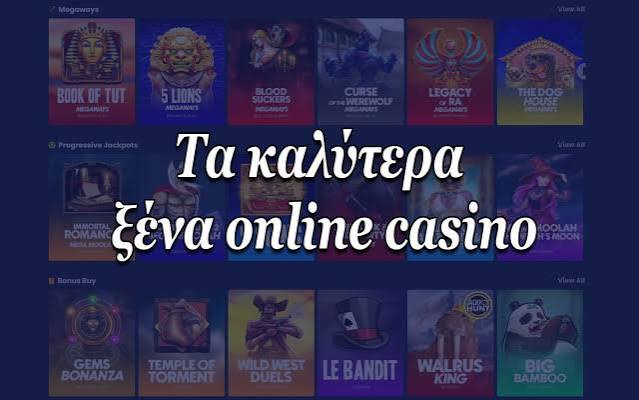 Τα Καλύτερα Ξένα Online Casino στην Ελλάδα 497145178 Τα Καλύτερα Ξένα Online Casino στην Ελλάδα 497145178